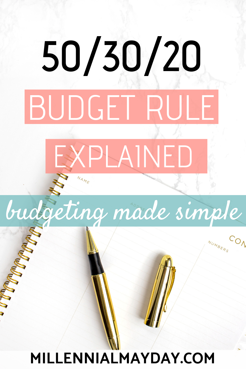 Breaking Down The 50/30/20 Budget Rule - Millennial Mayday